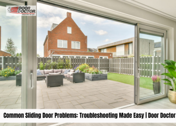 Common Sliding Door Problems: Troubleshooting Made Easy 